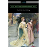 Much Ado About Nothing (Annotated by Henry N. Hudson with an Introduction by Charles Harold Herford)