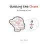 Quieting the Chaos by Learning to Lean