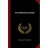 Iron Deficiency Anemia