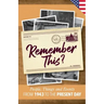 Remember This?: People, Things and Events from 1943 to the Present Day (US Edition)