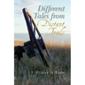 Different Tales from Distant Trails
