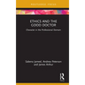 Ethics and the Good Doctor: Character in the Professional Domain
