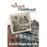 A Newark Childhood; A Memoir