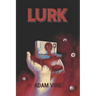 Lurk