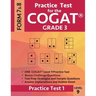 Practice Test for the Cogat Grade 3 Level 9 Form 7 and 8: Practice Test 1: 3rd Grade Test Prep for the Cognitive Abilities Test
