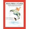 Rufus Rides a Catfish: (And Other Fables From the Farmstead)