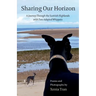 Sharing our Horizon: A Journey Through the Scottish Highlands with Two Adopted Whippets