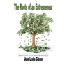 The Roots of an Entrepreneur