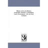 Illinois As It is; Its History, Geography, Statistics, Constitution, Laws, Government ... Etc. by Fred. Gerhard.