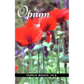 Opium