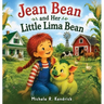 Jean Bean and Her Little Lima Bean