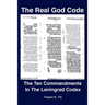 The Real God Code: The Ten Commandments In The Leningrad Codex