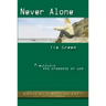 Never Alone: Practicing the Presence of God (Updated)