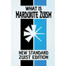 What Is Mardukite Zuism?: The Power of Zu (New Standard Zuist Edition - Pocket Version)