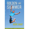 Golden Like Summer