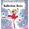 Ballerina Bess