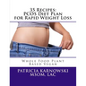 35 Recipes: PCOS Diet Plan for Rapid Weight Loss: Whole Food Plant Based Vegan