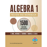 Algebra 1 Review and Workbook: 1155 ALGEBRA Questions with Answers