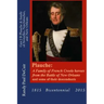 Plauche: A Family of French Creole Heroes from the Battle of New Orleans: and some of their descendants