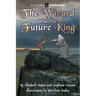 The Wizard and the Future King