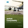 Airfield Compatibility: Key Principles for Landing Gear Design