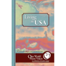 One World Many Voices: Living in the USA
