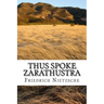 Thus Spoke Zarathustra: english edition