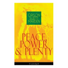 Peace, Power & Plenty (Unabridged): Before a Man Can Lift Himself, He Must Lift His Thought