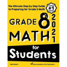 Grade 8 Math for Students: The Ultimate Step by Step Guide to Preparing for the Grade 8 Math Test