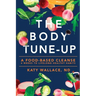 The Body Tune-Up: A Food-based Cleanse