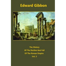 The History Of The Decline And Fall Of The Roman Empire volume 3
