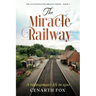 The Miracle Railway