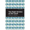 The Eight Strokes of the Clock