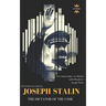Joseph Stalin: The Dictator of the USSR