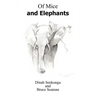 Of Mice and Elephants