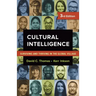Cultural Intelligence: Surviving and Thriving in the Global Village