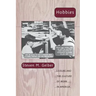 Hobbies: Leisure and the Culture of Work in America