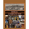 Morelia: A Complete Tour