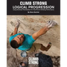 Logical Progression: Using Nonlinear Periodization for Year-Round Climbing Performance