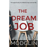 The Dream Job