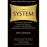 The System: The Proven 3-Step Formula Anyone Can Learn to Get More Leads, Book More Appointments, and Make More Sales
