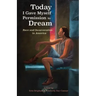 Today I Gave Myself Permission to Dream: Race and Incarceration in America