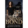 The Forbidden Bond: Book 20 of the Grey Wolves Series