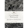 Californio Portraits: Baja California's Vanishing Culture Volume 4