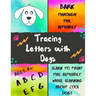 Bark Through the Alphabet: Tracing Letters with Dogs