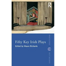 Fifty Key Irish Plays
