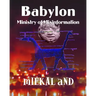 Babylon Ministry of Misinformation