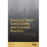 Exploring Social Sustainability and Economic Practices