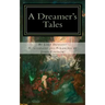 A Dreamer's Tales: Annotated Edition