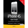 iPhone 4s Made Simple: For iPhone 4s and Other IOS 5-Enabled Iphones